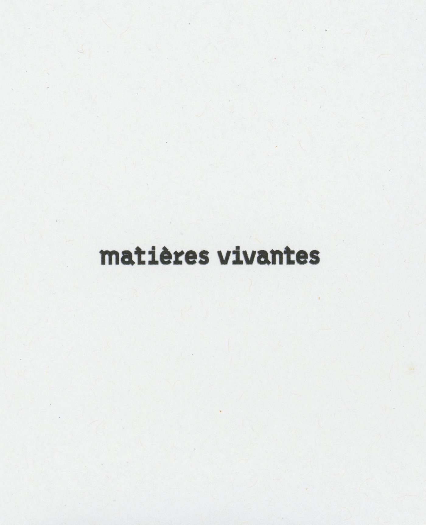 Matières Vivantes — cover page
